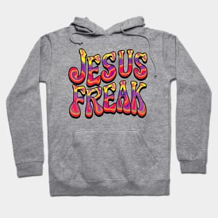 Jesus Freak - 60's Retro Design Hoodie